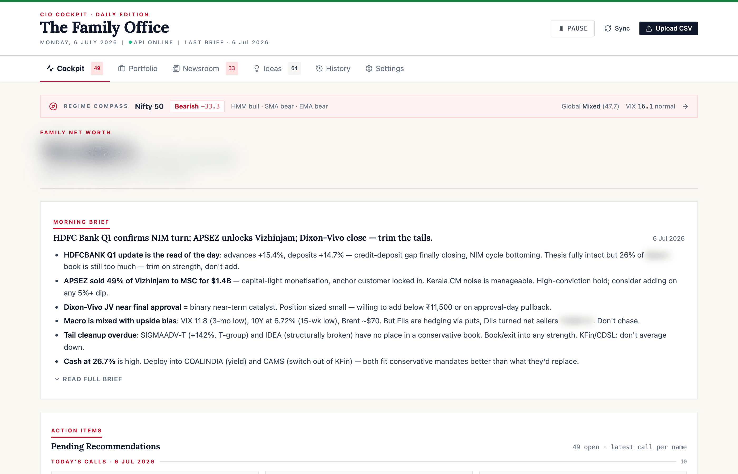 CIO cockpit dashboard — regime banner, family net worth (blurred) and morning brief